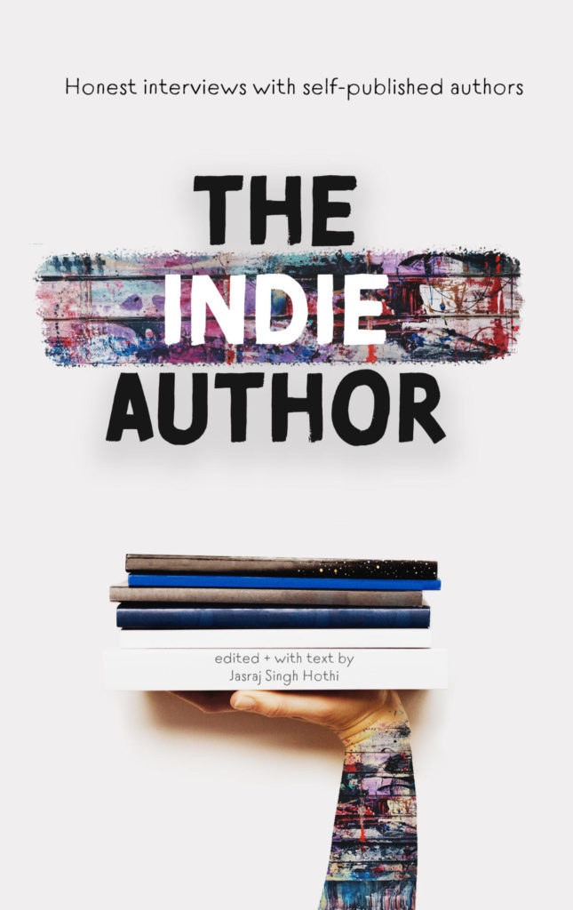 The Indie Author book by Jas Hothi